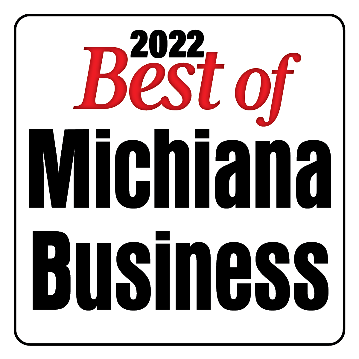 Best of Michiana Business 2022
